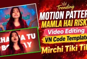 Mirchi Tiki Tiki Mamla Hai Risky Reels VN Code
